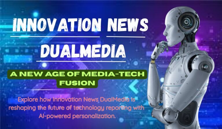 Innovation News DualMedia Technology ...