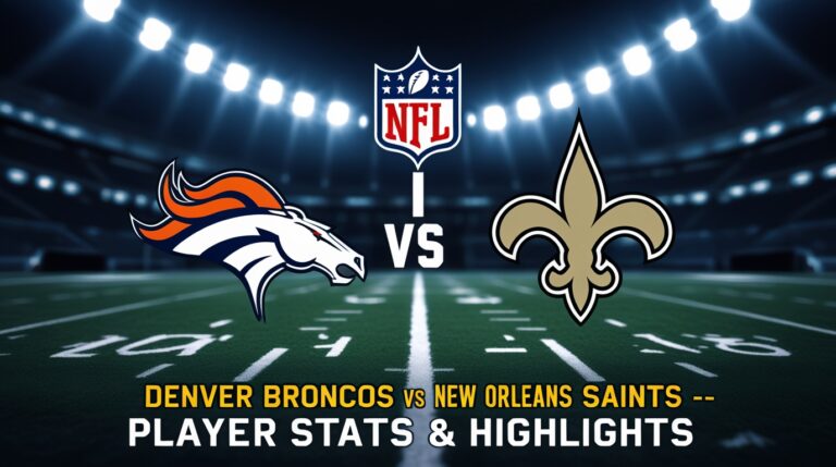 Denver Broncos vs New Orleans Saints Match Player Stats