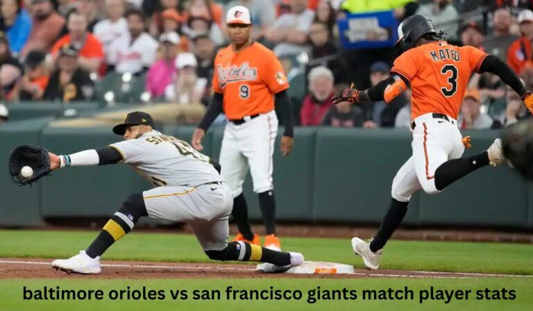 baltimore orioles vs san francisco giants match player stats