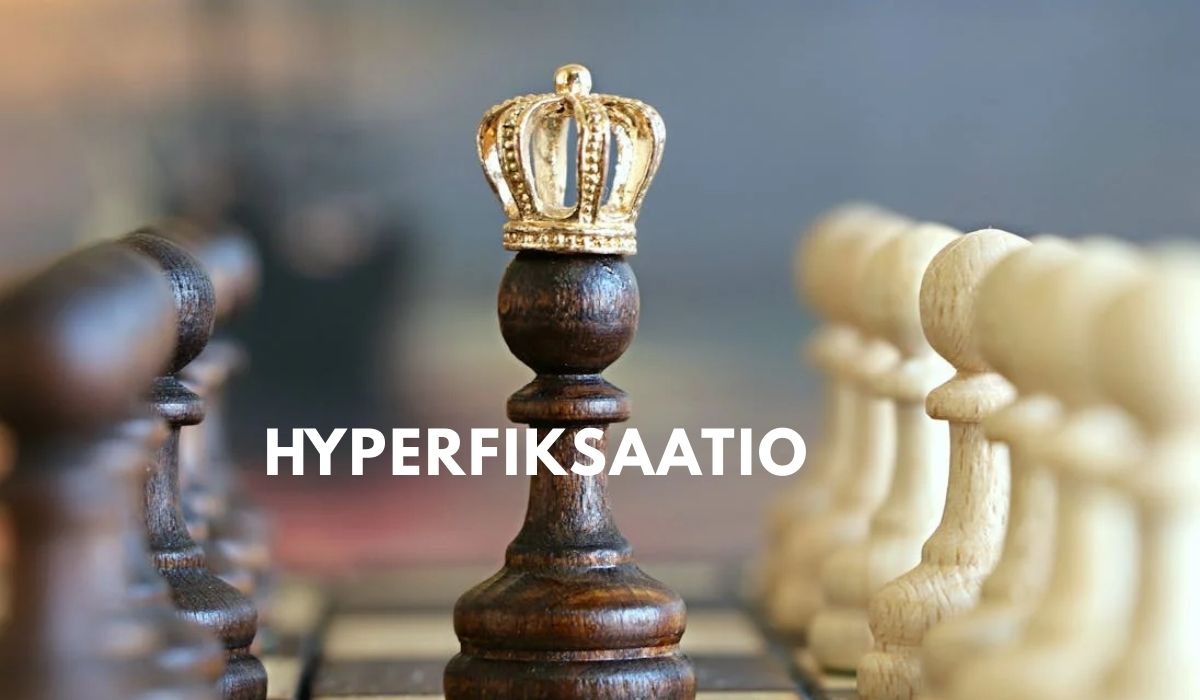 The Double-Edged Sword of Hyperfiksaatio