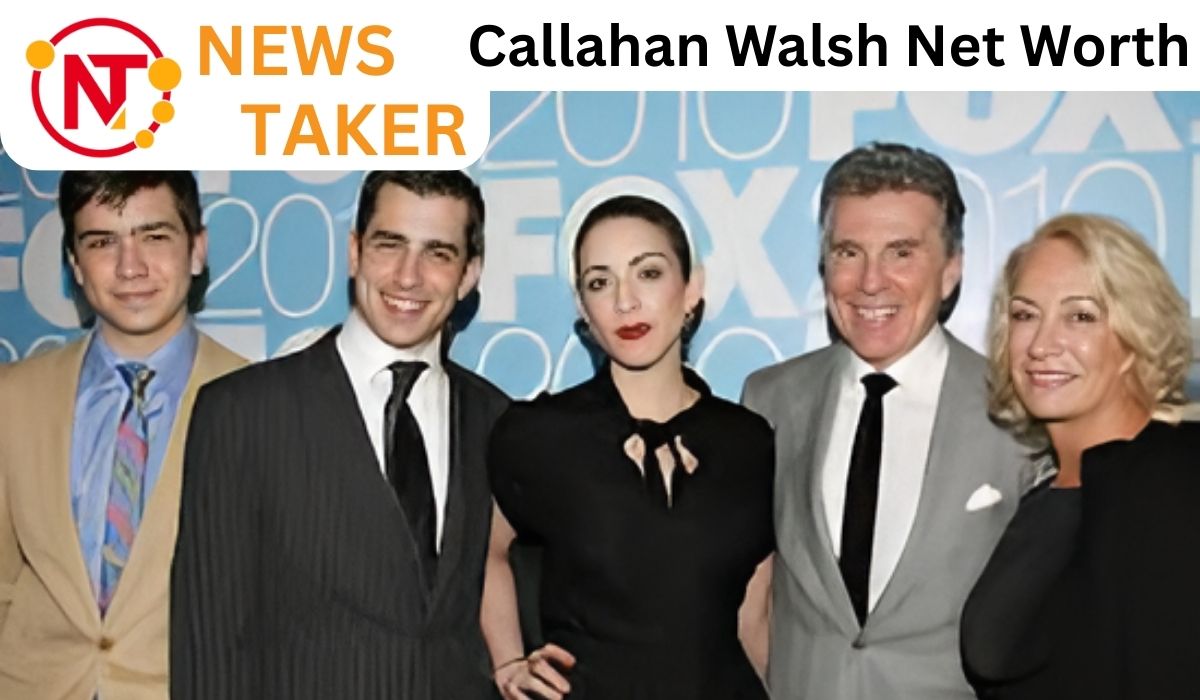 Callahan Walsh Net Worth and Family Legacy