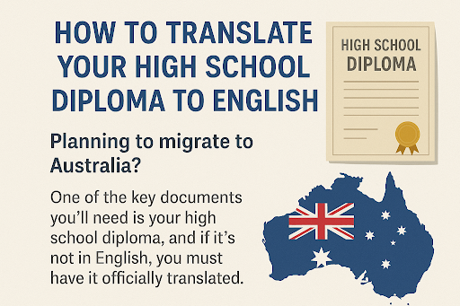 How to Translate Your High School Diploma to English?How to Translate Your High School Diploma to English?